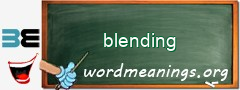 WordMeaning blackboard for blending